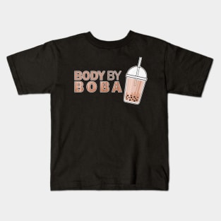 Body by Boba Kids T-Shirt